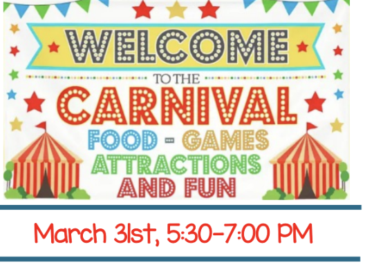 text saying welcome to the carnival food games attractions and fun march 31st, 5:30-7pm with stars and tents in background